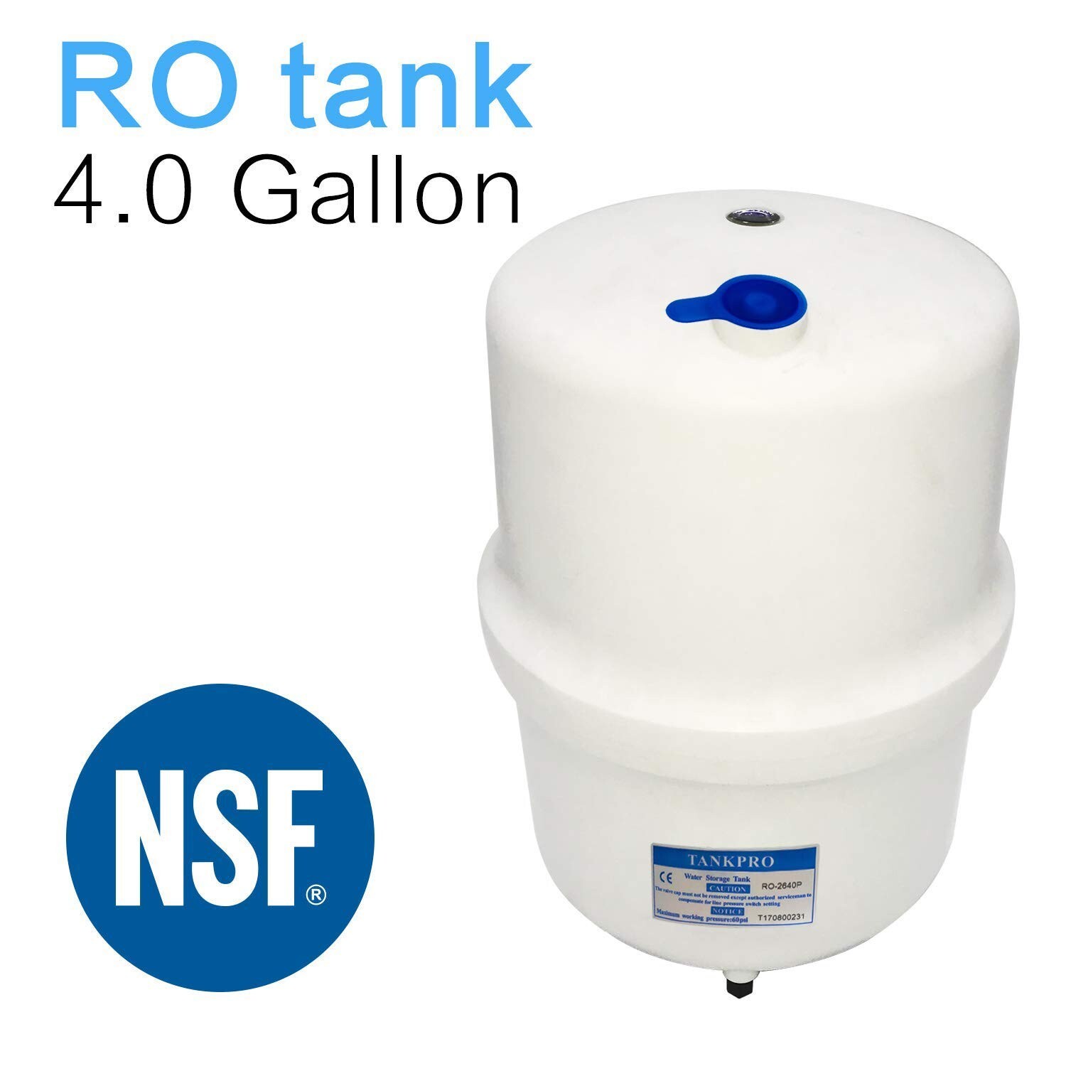 4.0 Gallon RO Water Storage Tank for Reverse Osmosis Systems -NSF Certificated